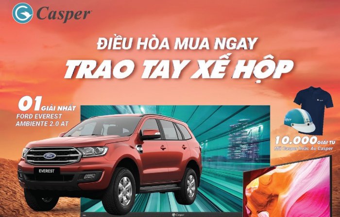 Cào thẻ liền tay, nhận ngay Ford Everest – Chương trình khuyến mại khi mua điều hòa Casper